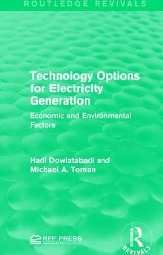 Cover image for Technology Options for Electricity Generation: Economic and Environmental Factors