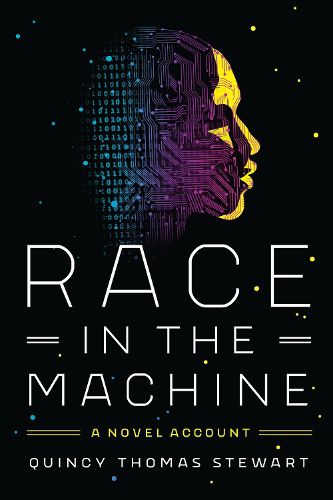 Cover image for Race in the Machine: A Novel Account