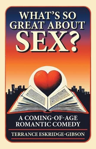 Cover image for What's So Great About Sex?