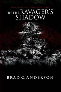 Cover image for In the Ravager's Shadow: Book Two of the Triumvirate Trilogy