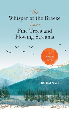 Cover image for The Whisper of the Breeze from Pine Trees and Flowing Streams