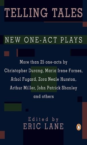 Telling Tales: New One-Act Plays