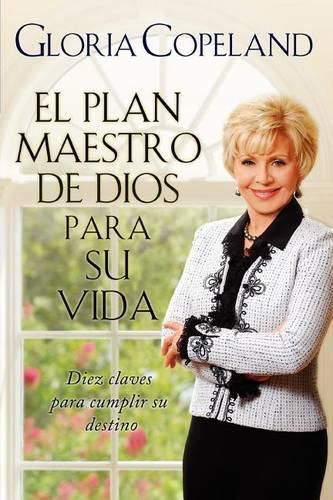 Cover image for El Plan Maestro de Dios Para Su Vida: God's Master Plan for Your Life