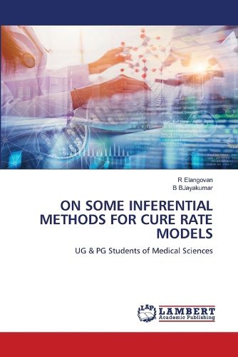 Cover image for On Some Inferential Methods for Cure Rate Models