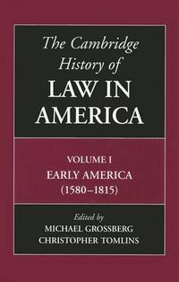 Cover image for The Cambridge History of Law in America