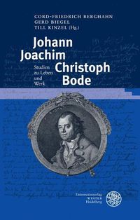 Cover image for Johann Joachim Christoph Bode: Studien Zu Leben Und Werk