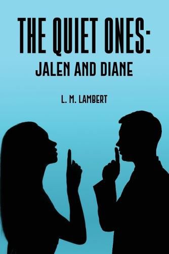 The Quiet Ones