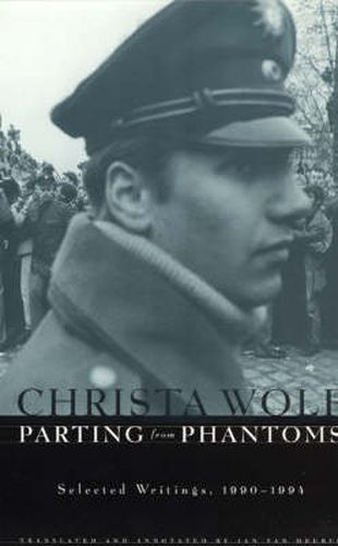 Cover image for Parting from Phantoms: Selected Writings, 1990-94