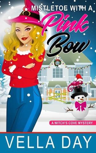 Cover image for Mistletoe With a Pink Bow: A Paranormal Cozy Mystery