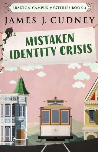 Cover image for Mistaken Identity Crisis