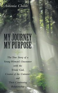 Cover image for My Journey My Purpose
