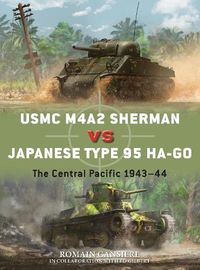 Cover image for USMC M4A2 Sherman vs Japanese Type 95 Ha-Go: The Central Pacific 1943-44