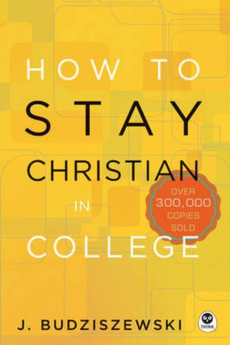 Cover image for How to Stay Christian in College