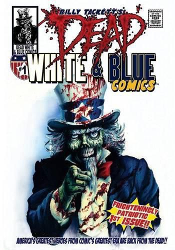 Cover image for Dead White & Blue Comics #1