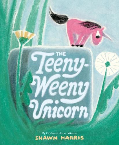 Cover image for The Teeny-Weeny Unicorn