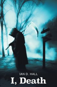 Cover image for I, Death