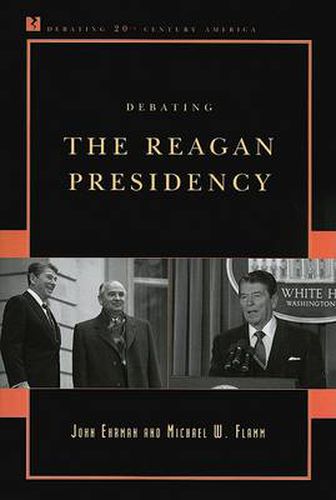 Cover image for Debating the Reagan Presidency