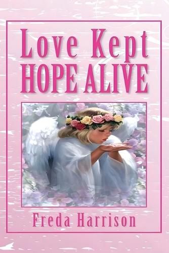 Cover image for Love Kept Hope Alive