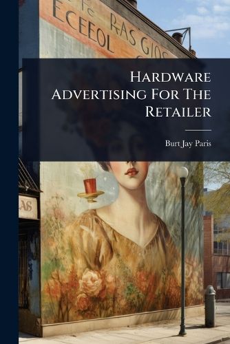 Cover image for Hardware Advertising For The Retailer