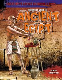 Cover image for Horrible Jobs in Ancient Egypt