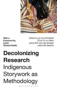 Cover image for Decolonizing Research: Indigenous Storywork as Methodology