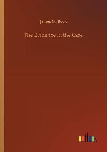 Cover image for The Evidence in the Case