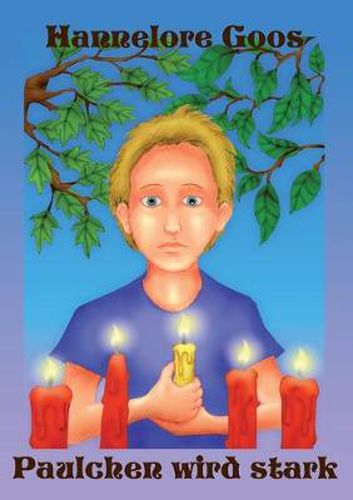 Cover image for Paulchen wird stark: Ein Kerzenritual zur Wunscherfullung