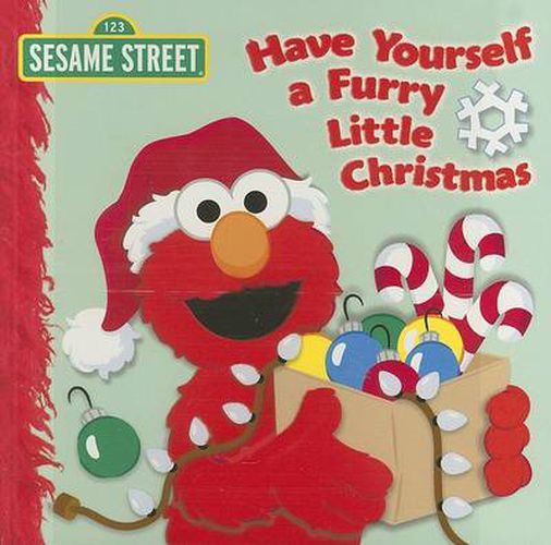 Cover image for Have Yourself a Furry Little Christmas (Sesame Street)