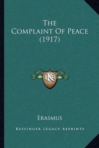 Cover image for The Complaint of Peace (1917)