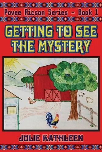 Cover image for Getting to See the Mystery: Povee Ricson Series - Book 1