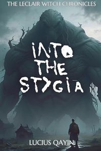 Cover image for Into the Stygia