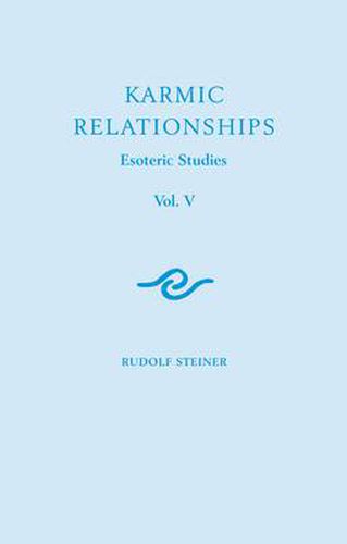 Cover image for Karmic Relationships: Esoteric Studies