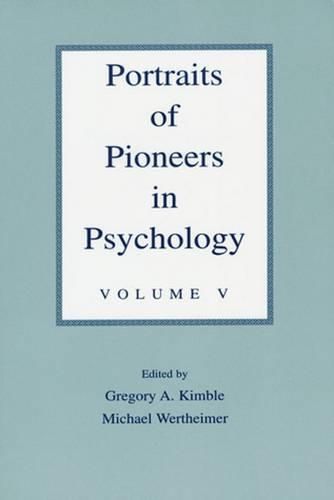 Cover image for Portraits of Pioneers in Psychology Vol 5