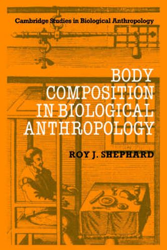 Cover image for Body Composition in Biological Anthropology