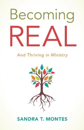 Cover image for Becoming REAL: And Thriving in Ministry