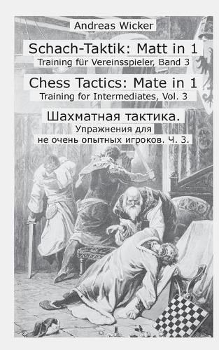Cover image for Schach-Taktik: Matt in 1: Training fur Vereinsspieler, Band 3
