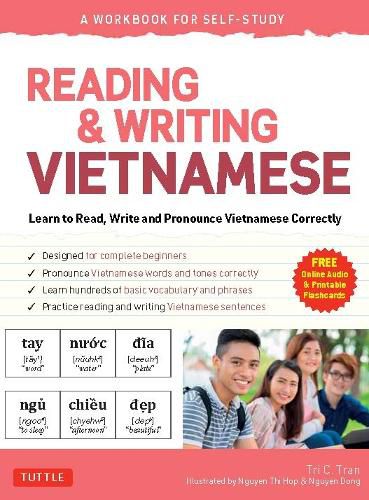 Reading & Writing Vietnamese: A Workbook for Self-Study: Learn to Read, Write and Pronounce Vietnamese Correctly  (Online Audio & Printable Flash Cards)