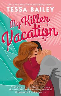 Cover image for My Killer Vacation
