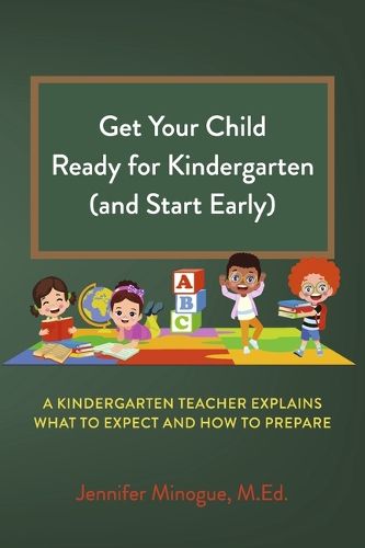 Cover image for Get Your Child Ready for Kindergarten (and Start Early)