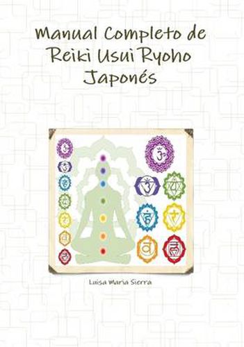 Cover image for Manual Completo De Reiki Usui Ryoho Japones