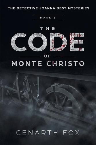Cover image for The Code of Monte Christo: The Detective Joanna Best Mysteries