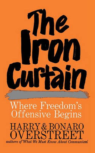 Cover image for The Iron Curtain: Where Freedom's Offensive Begins