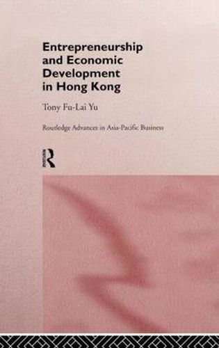 Cover image for Entrepreneurship and Economic Development in Hong Kong