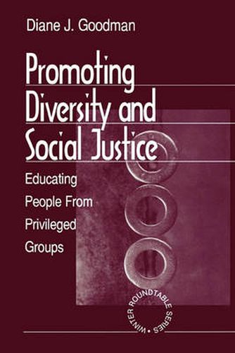 Cover image for Promoting Diversity and Social Justice: Educating People from Privileged Groups