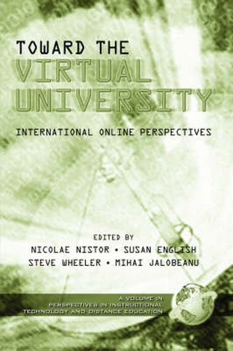 Towards the Virtual University: International On-line Learning Perspectives