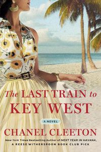 Cover image for The Last Train To Key West
