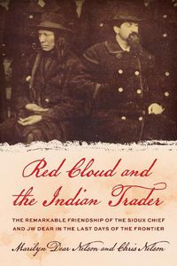 Cover image for Red Cloud and the Indian Trader