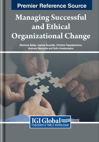 Cover image for Managing Successful and Ethical Organizational Change