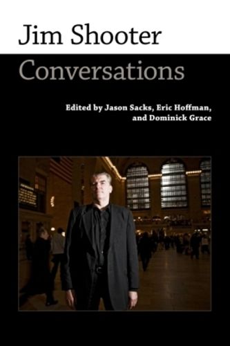 Cover image for Jim Shooter: Conversations