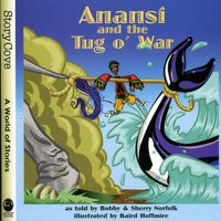 Cover image for Anansi and the Tug O' War